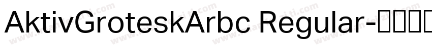 AktivGroteskArbc Regular字体转换